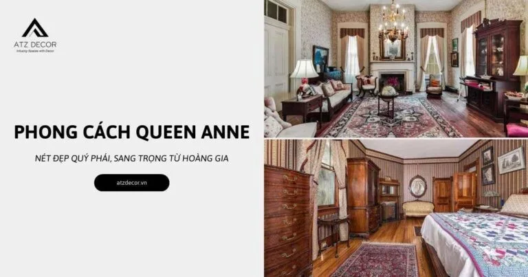 phong cách nội thất queen anne